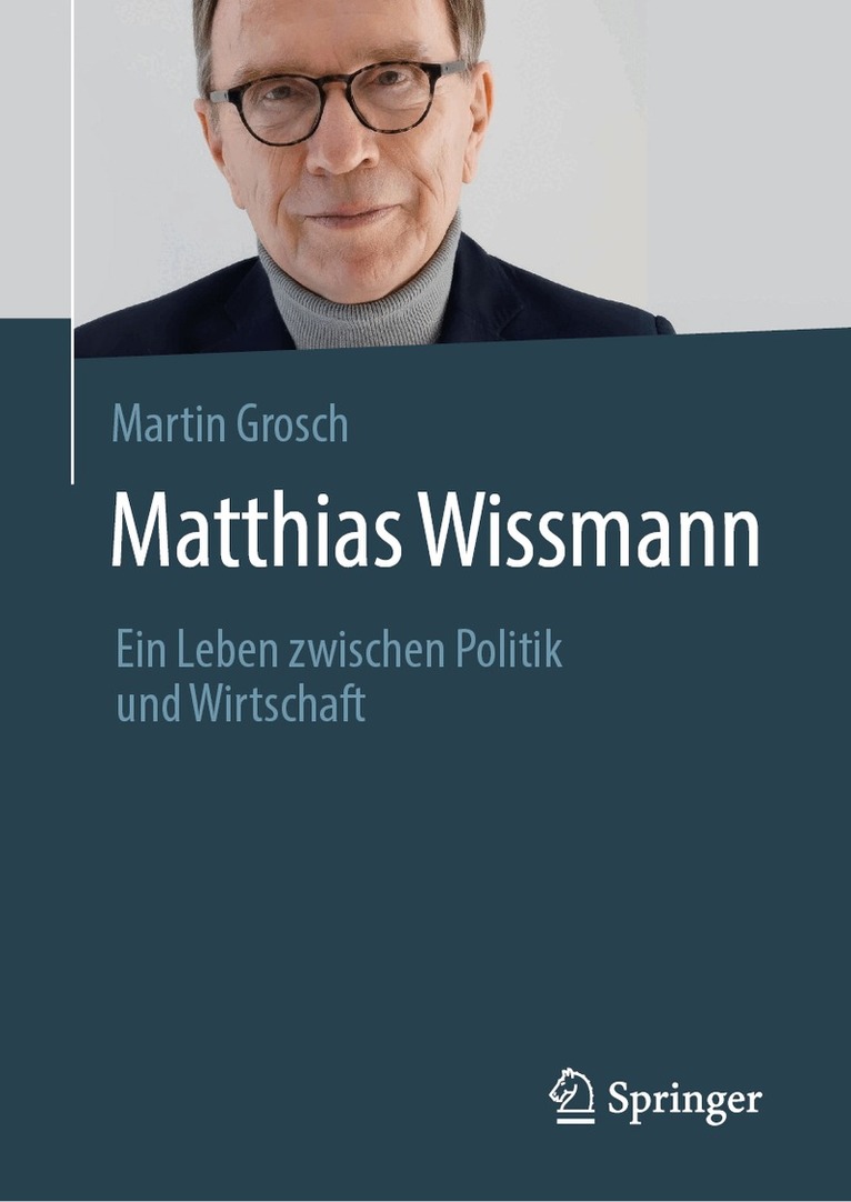 Martin Grosch - Matthias Wissmann, Inbunden