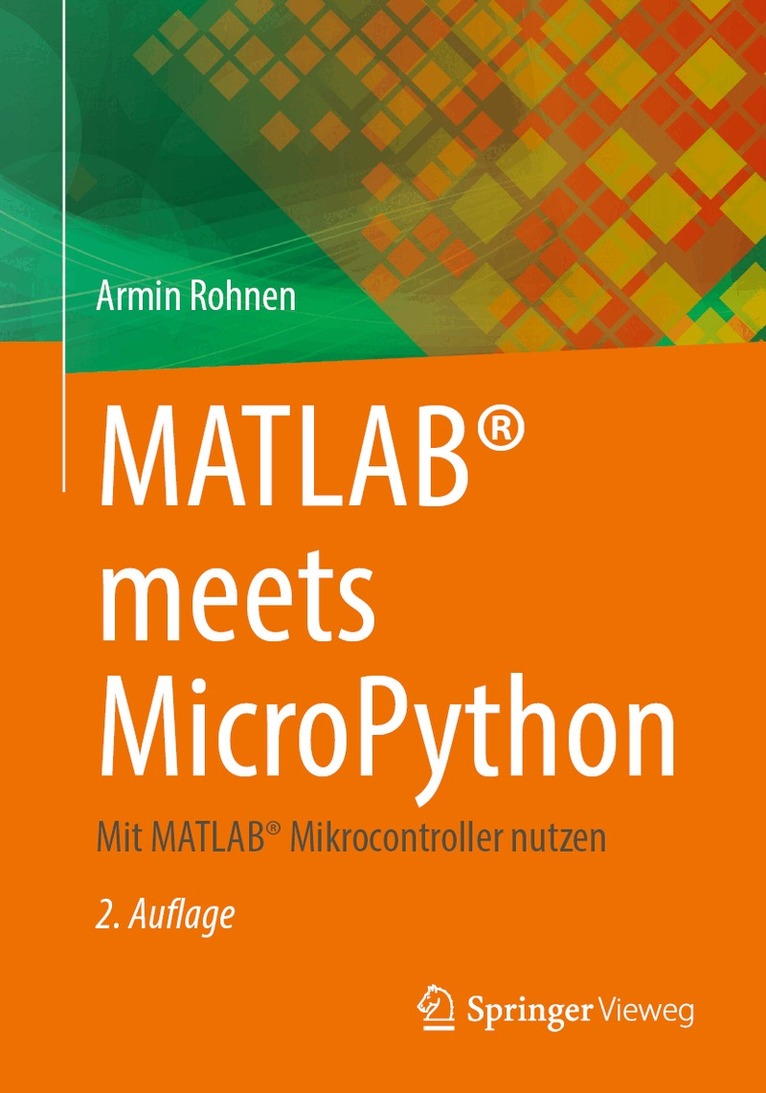 Armin Rohnen - MATLAB® meets MicroPython, Häftad