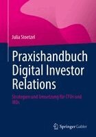 Julia Stoetzel - Praxishandbuch Digital Investor Relations, Häftad