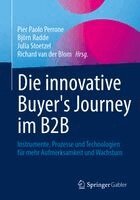 Pier Paolo Perrone, Björn Radde, Julia Stoetzel, Richard van der Blom - Die innovative Buyer's Journey im B2B, Häftad