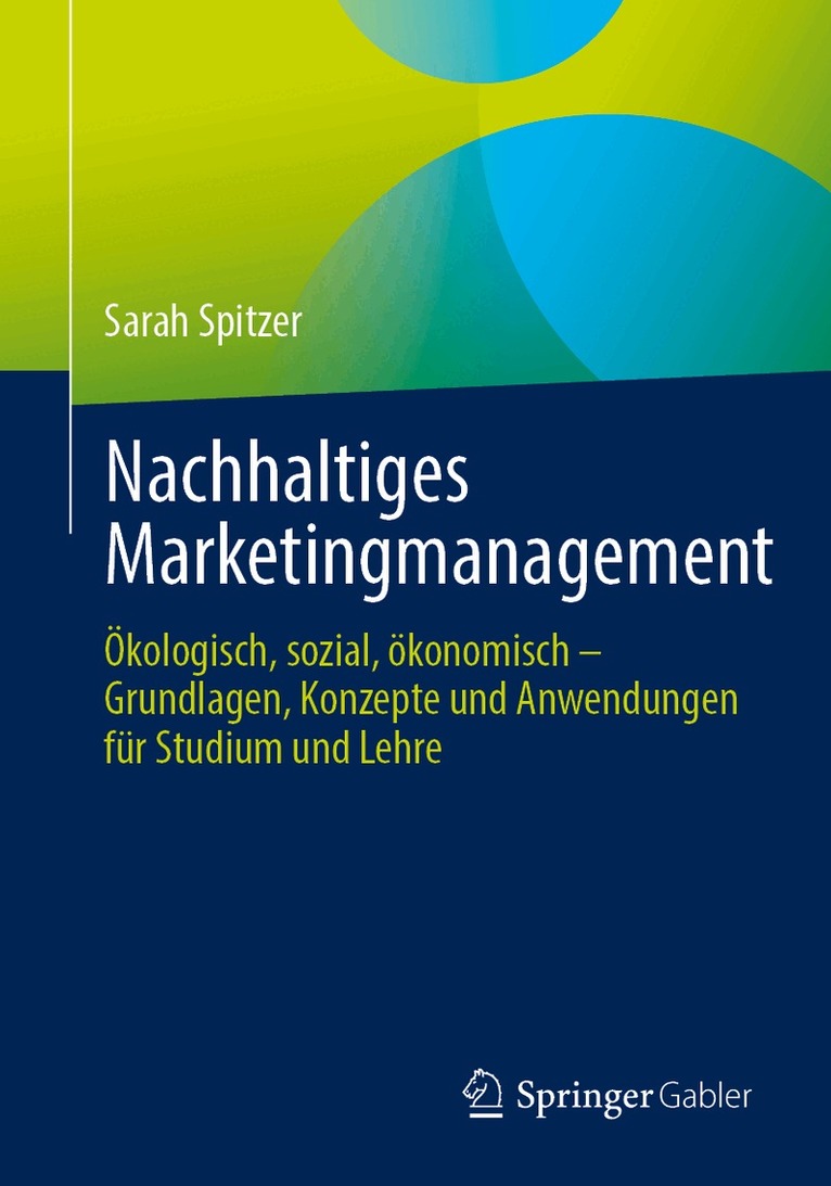 Sarah Spitzer - Nachhaltiges Marketingmanagement, Häftad