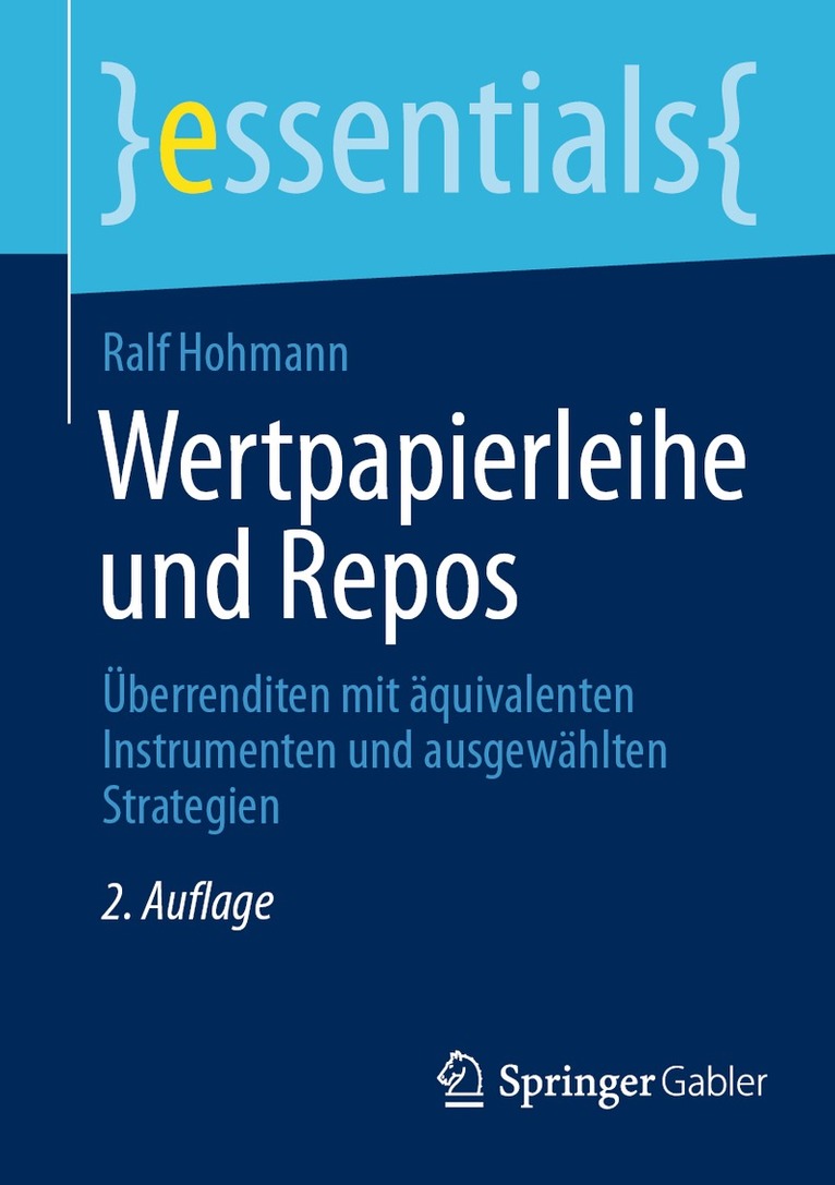 Ralf Hohmann - Wertpapierleihe und Repos, Häftad