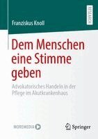 Franziskus Knoll - Dem Menschen eine Stimme geben, Häftad