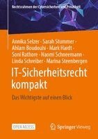 Annika Selzer, Sarah Stummer, Ahlam Boudouhi, Mark Hardt, Soni Rathore, Naomi Schneemann, Linda Schreiber, Marina Steenbergen - IT-Sicherheitsrecht kompakt, Häftad. Tillgänglighet: Lägg i varukorg