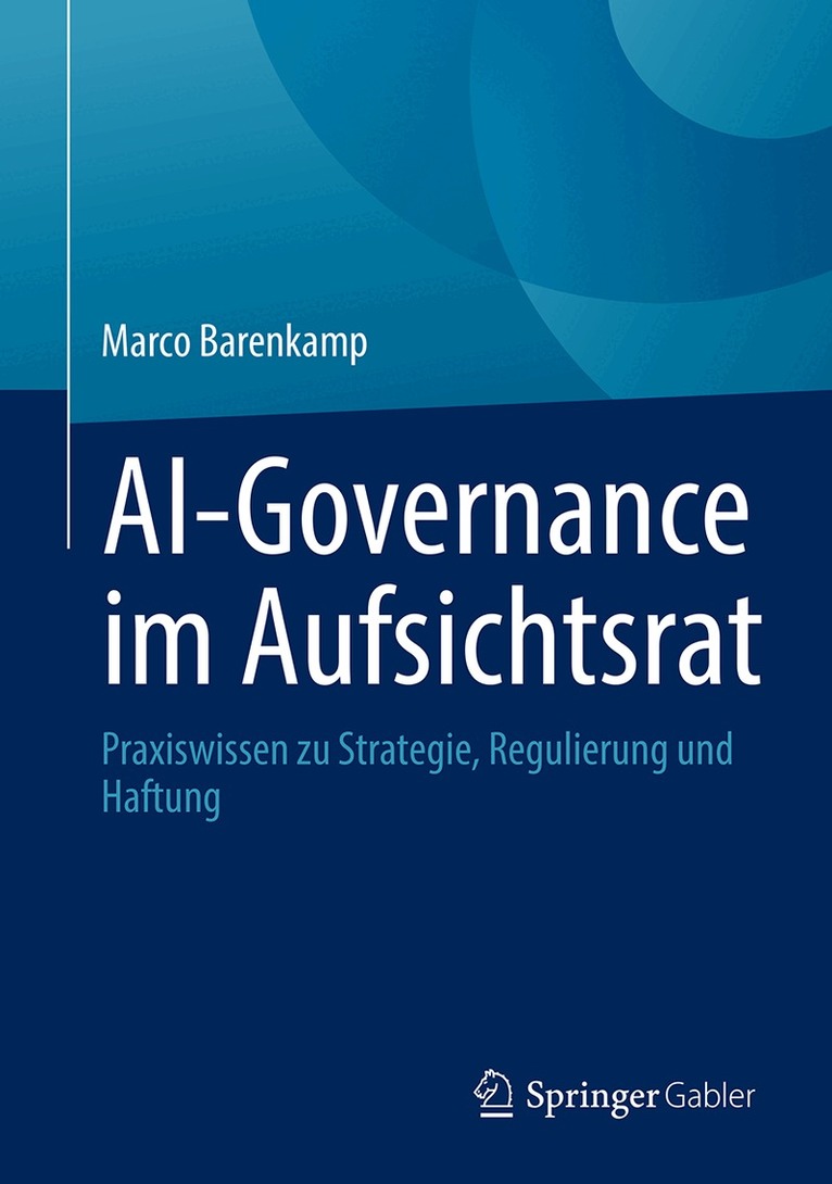 Marco Barenkamp - AI-Governance im Aufsichtsrat, Inbunden