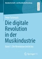 Peter Tschmuck - Die digitale Revolution in der Musikindustrie, Häftad. Tillgänglighet: Lägg i varukorg