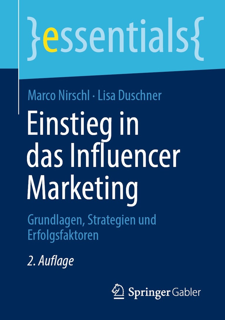 Marco Nirschl, Lisa Duschner - Einstieg in das Influencer Marketing, Häftad