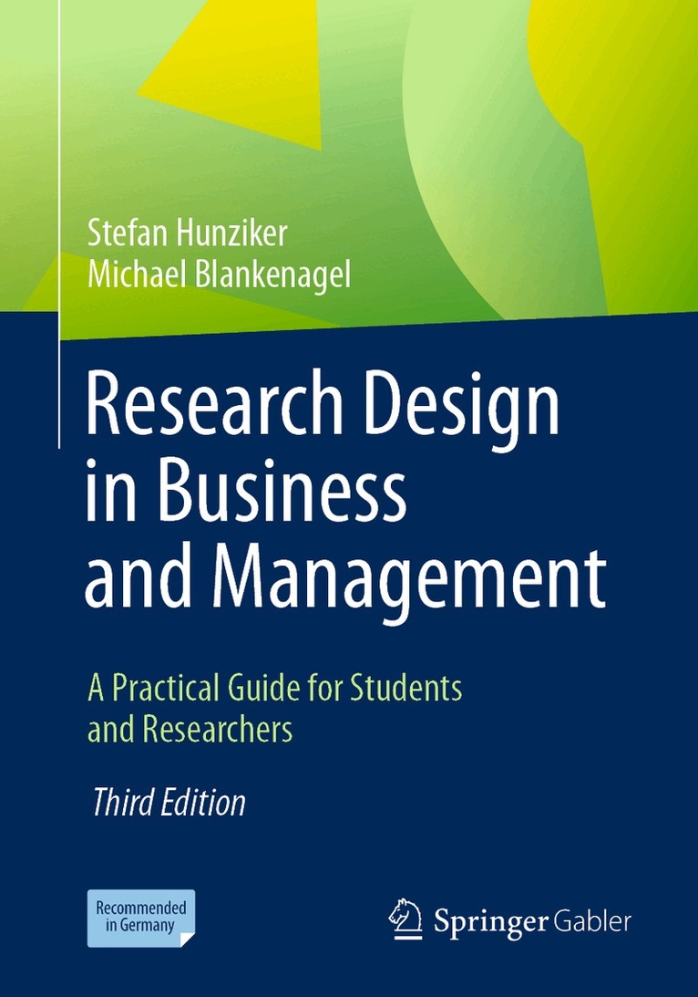 Stefan Hunziker, Michael Blankenagel - Research Design in Business and Management, Häftad