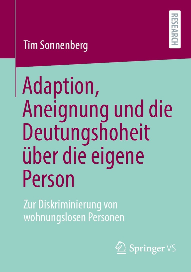 Tim Sonnenberg - Adaption, Aneignung und die Deutungshoheit über die eigene Person, Häftad. Tillgänglighet: Lägg i varukorg