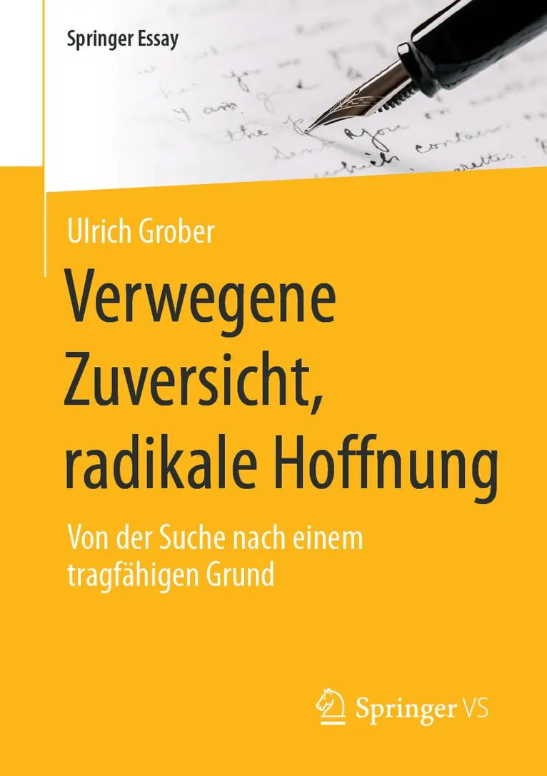 Ulrich Grober - Verwegene Zuversicht, radikale Hoffnung, Häftad. Tillgänglighet: Lägg i varukorg