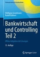 Bankwirtschaft und Controlling Teil 2