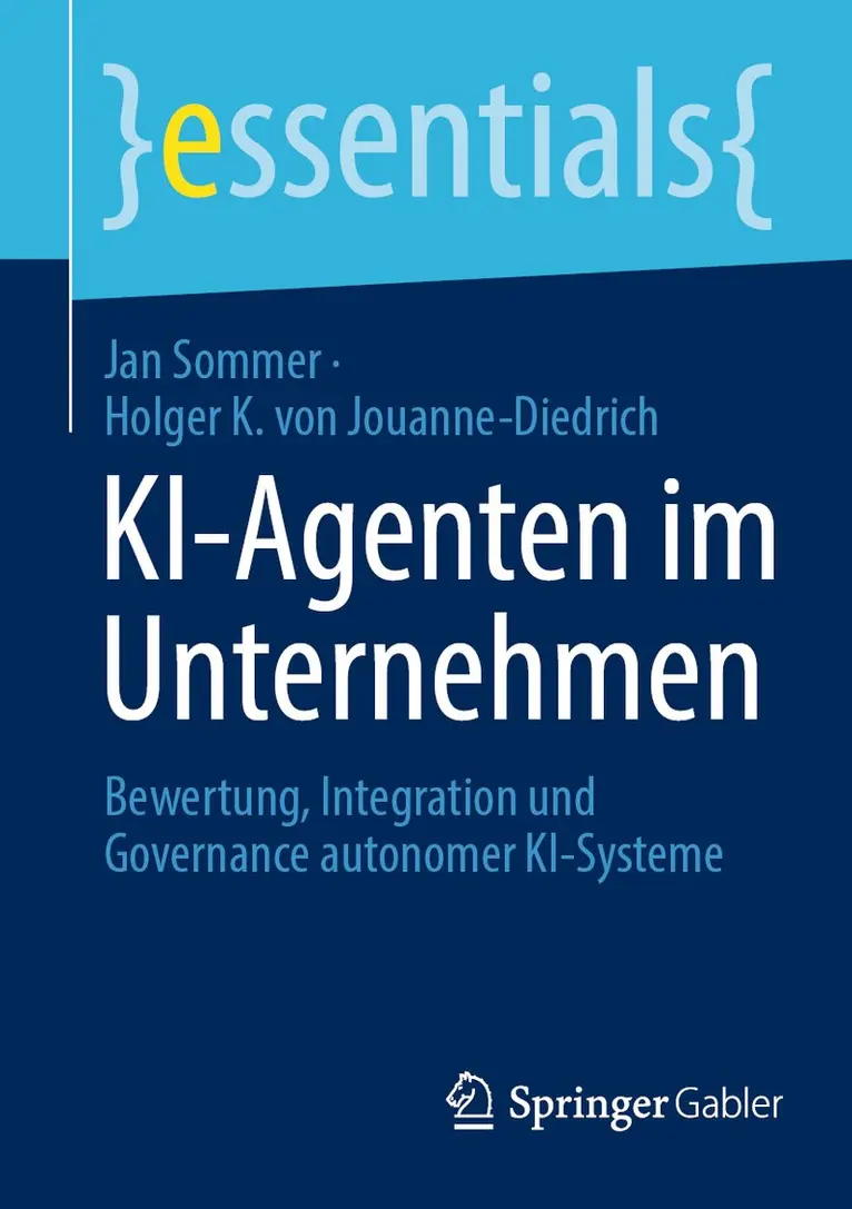 Jan Sommer, Holger K. von Jouanne-Diedrich - KI-Agenten im Unternehmen, Häftad. Tillgänglighet: Lägg i varukorg