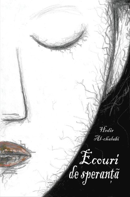 HEDIR AL-CHALABI - ECOURI DE SPERANŢĂ, E-bok