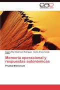 Memoria Operacional y Respuestas Autonomicas