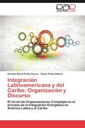 Integracion Latinoamericana y del Caribe