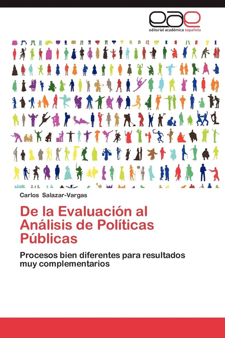 Carlos Salazar-Vargas - de La Evaluacion Al Analisis de Politicas Publicas, Häftad