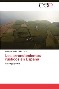 Los Arrendamientos Rusticos En Espana