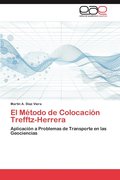 El Metodo de Colocacion Trefftz-Herrera