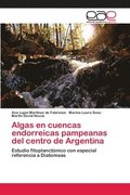 Algas en cuencas endorreicas pampeanas del centro de Argentina