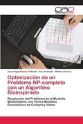 Optimizacion de un Problema NP-completo con un Algoritmo Bioinspirado