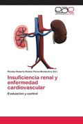 Insuficiencia renal y enfermedad cardiovascular