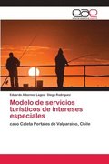 Modelo de servicios tursticos de intereses especiales