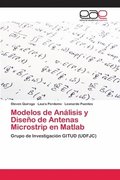 Modelos de Anlisis y Diseo de Antenas Microstrip en Matlab