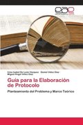 Guia para la Elaboracion de Protocolo