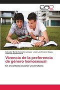 Vivencia de la preferencia de genero homosexual