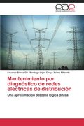 Mantenimiento por diagnstico de redes elctricas de distribucin