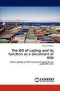 The Bill of Lading and its function as a document of title