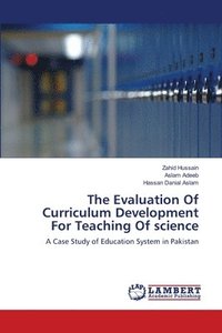 The Evaluation Of Curriculum Development For Teaching Of science