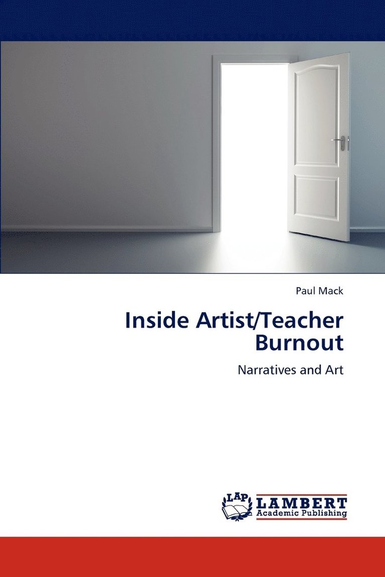 Mack Paul - Inside Artist/Teacher Burnout, Häftad. Tillgänglighet: Lägg i varukorg