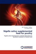 Nigella sativa supplemented feed for poultry
