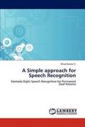 A Simple approach for Speech Recognition