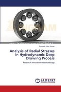 Analysis of Radial Stresses in Hydrodynamic Deep Drawing Process