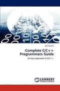 Complete C/C++ Programmers Guide