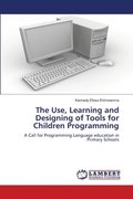 Use, Learning and Designing of Tools for Children Programming