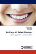 Full Mouth Rehabilitation