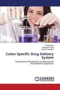 Colon Specific Drug Delivery System
