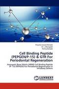 Cell Binding Peptide (Pepgen/P-15) & Gtr for Periodontal Regeneration