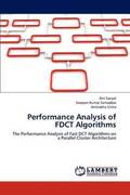 Performance Analysis of Fdct Algorithms
