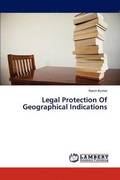 Legal Protection of Geographical Indications
