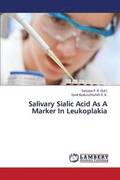 Salivary Sialic Acid as a Marker in Leukoplakia