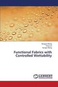 Functional Fabrics with Controlled Wettability
