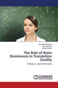 The Role of Brain Dominance in Translation Quality