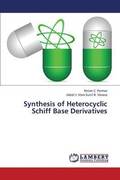 Synthesis of Heterocyclic Schiff Base Derivatives