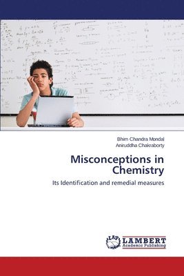 Bhim Chandra Mondal, Aniruddha Chakraborty - Misconceptions in Chemistry, Häftad. Tillgänglighet: Lägg i varukorg