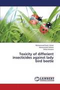 Toxicity of Differient Insecticides Against Lady Bird Beetle