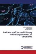 Incidence of Second Primary in Oral Squamous Cell Carcinoma